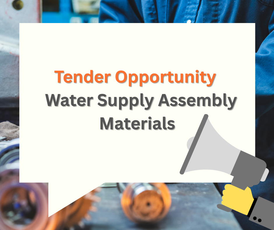 Tender Opportunity – Framework Agreement for Water Supply Assembly Materials