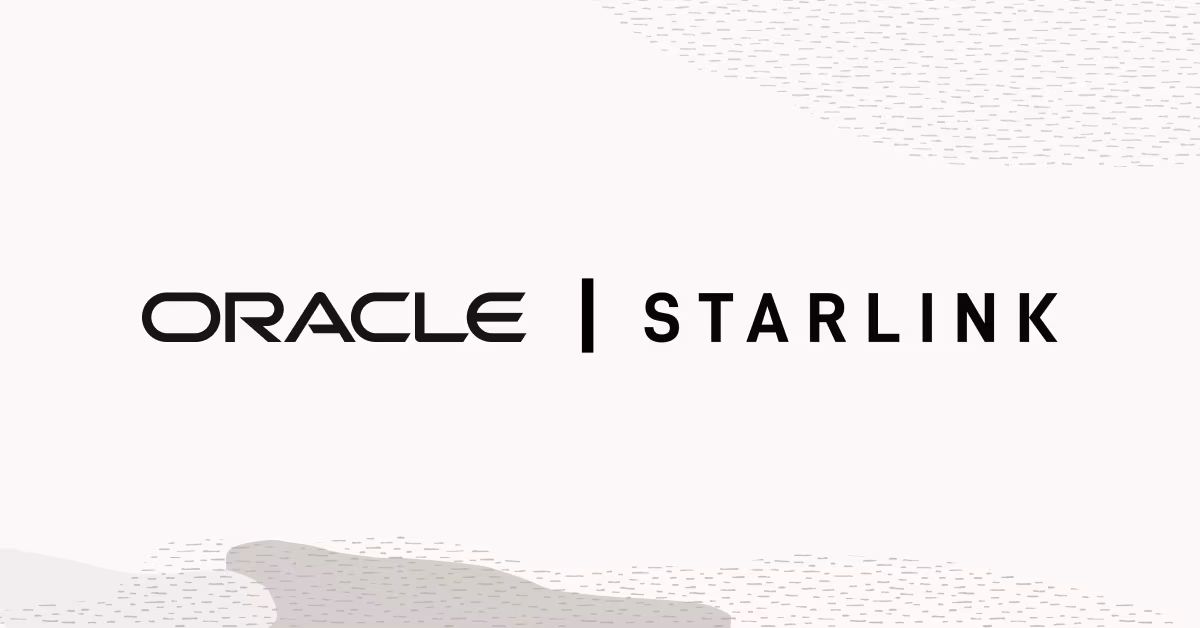 Oracle and Starlink Partner to Expand Enterprise Connectivity 🚀
