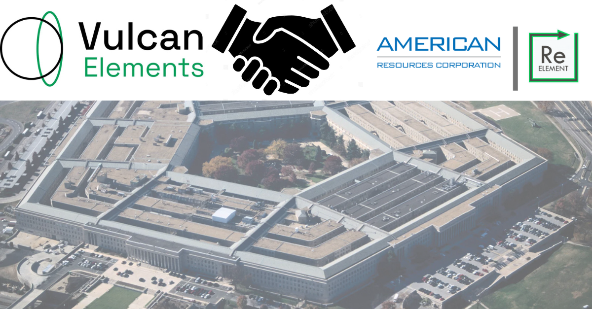 Pentagon’s 700 Million loan and new agreement between 2 startups-Vulcan Elements and ReElement Technologies