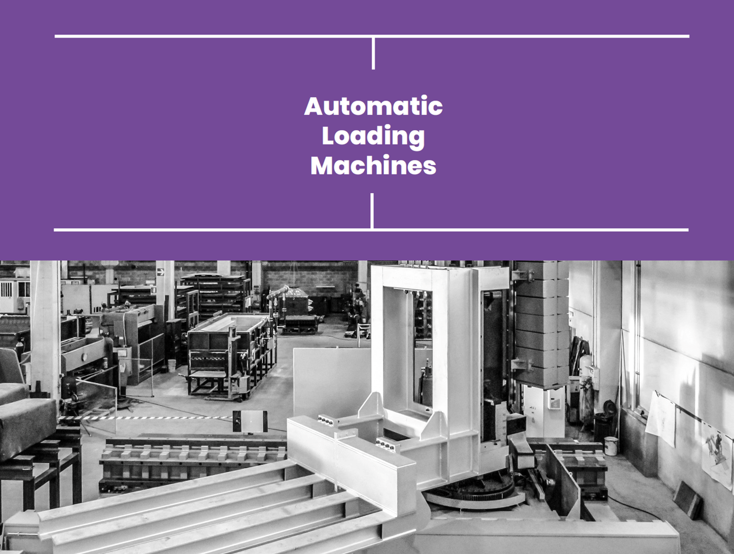 Automatic Loading Machines